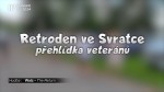 35/2024 Kaleidoskop: Retroden ve Svratce – přehlídka veteránů